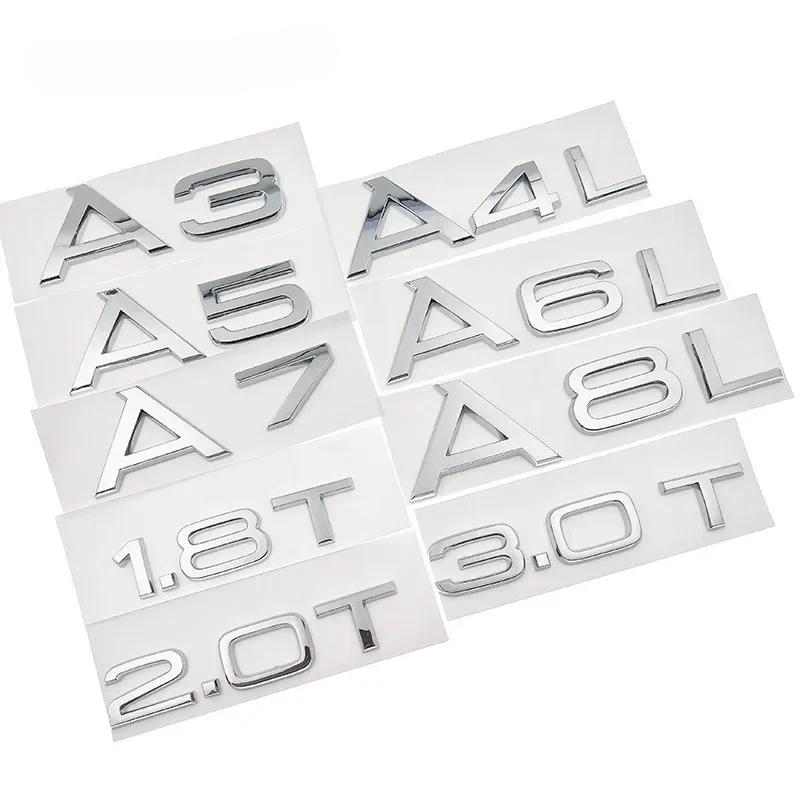 Letter Number Chrome Emblem For Audi Car Trunk Discharge Capacity Badge Sticker 1.8T 2.0T 3.0T 3.2 3.6 4.2 A3 A5 A7 A4L A6L A8L