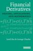 Книга Financial Derivatives : Pricing, Applications, and Mathematics