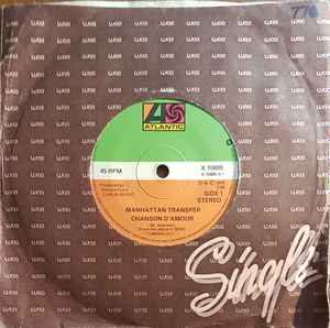 7-дюймовая пластинка MANHATTAN TRANSFER Chanson DAmour K10886 Atlantic UK Поп Б/у