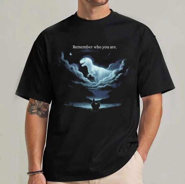 Remember Who You Are, Funny Evolution Joke Meme shirt, Chicken Dinosaur T-shirt