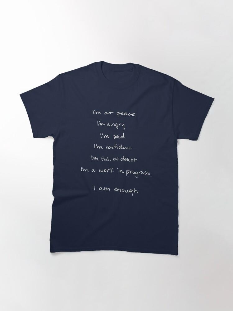 I am enough by Selena Gomez (My Mind & Me) Classic T-Shirt