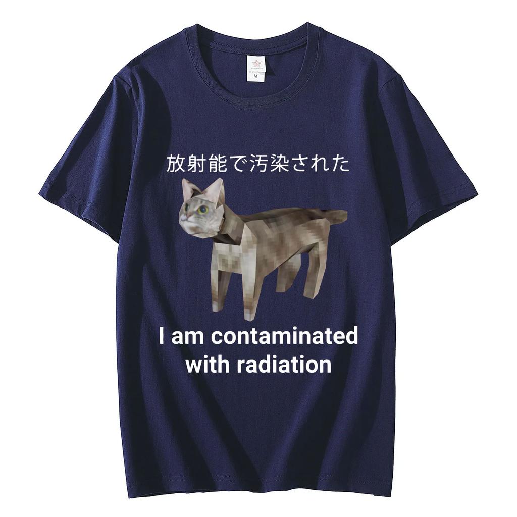 I Am Contaminated with Radiation Japanese Cat Meme T Shirt High Street Fashion Trend Tshirt Unisex Casual Loose Cotton Tshirts