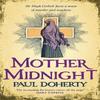 Mother Midnight Hugh Corbett 22 by Paul Doherty Paperback Book 9781472284785