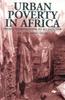Книга Urban Poverty In Africa : From Understanding To Alleviation