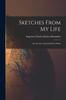 Книга Sketches From My Life : By The Late Admiral Hobart Pasha