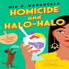 Homicide and HaloHalo by Mia P. Manansala Paperback Book 9780593201695