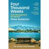 Four Tho.and Weeks Paperback By Oliver Burkeman