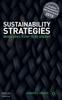 The Sustainability Strategies : When Does It Pay To Be Green? Book