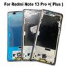 Для Xiaomi Redmi Note 13 Pro + Plus 5G Средняя Рамка LCD Экран Передняя Рамка Корпус Рамка Шасси Пластина Замена