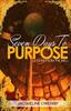 Книга Seven Days To Purpose : Lessons From The Well