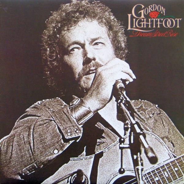 Виниловая пластинка GORDON LIGHTFOOT Dream Street Rose XHS3426 Warner Bros. Ре 1980 Канада Рок Б/У