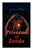 Книга The Prisoner of Zenda : Dystopian Novel