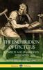 Книга The Enchiridion of Epictetus : Complete and Unabridged with Notes (Hardcover)