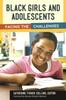 Книга Black Girls and Adolescents : Facing the Challenges
