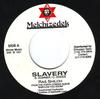 7inch Record RAS SHILOH - Slavery M001 Melchizedek 1997 Jamaica Reggae, Ska & Dub Used