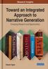 Книга Toward an Integrated Approach To Narrative Generation : Emerging Research and Opportunities