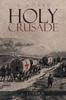 Книга Holy Crusade