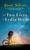 Книга The Two Lives of Lydia Bird : A Novel