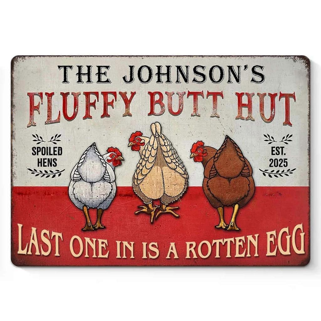 Fluffy Butt Hut Chicken Coop Metal Sign, Funny Farm Decor