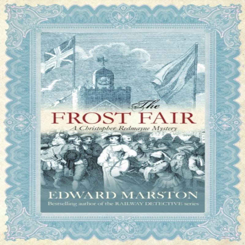 The Frost Fair by Edward Marston Paperback Book 9780749006389