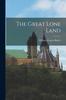 Книга The Great Lone Land