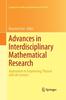 The Advances In Interdisciplinary Mathematical Research : Applications To Engineering, Physical and Life Sciences : 37 Book