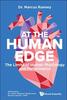 Книга At The Human Edge: The Limits Of Human Physiology And Performance