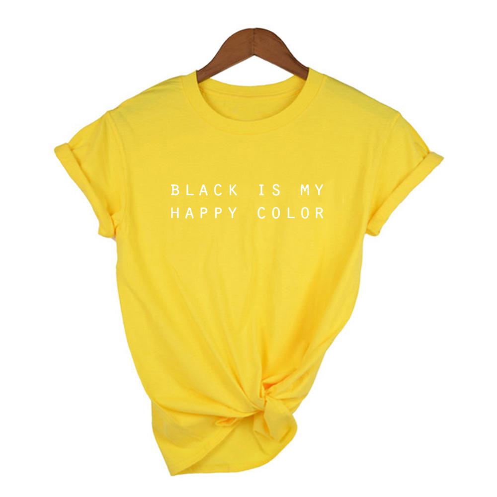 Black Is My Happy Colour Letter Print Tumblr Graphic T Shirts Round Neck Tops Aesthetic Clothing