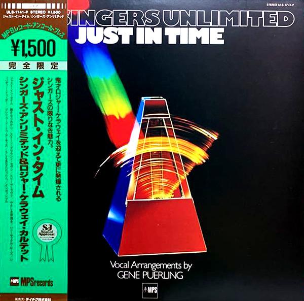 Виниловая пластинка SINGERS UNLIMITED Just In Time ULS1741P MPS 1978 Япония Obi Джаз Б/у