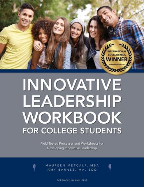 The Innovative Leadership Workbook for College Students Book