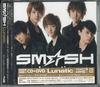 CD SMASH - Lunatic FLCF4355PROMO ДЛЯ ЖИЗНИ Япония Оби K-Pop Б/У