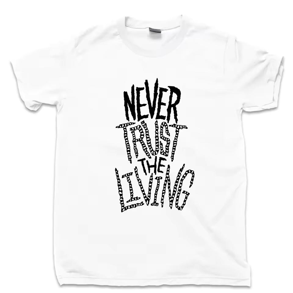 Men's Never Trust The Living T Shirt Tombstone Skull Skeleton Graphic Tee Cotton Women Oversize Summer Ironic Humor Streetwear