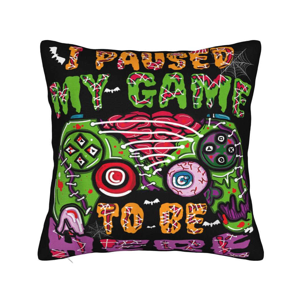 I Paused My Game To Be Here Pillow Covers Merch Soft Cushion Cover Gift Pillow Case Cover Car Multi Size