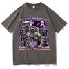 Funny Raccoon Meme Letters Print T Shirt Unisex Women Hip Hop Fashion Short Sleeve Tshirts Hot Sale 100 Cotton Tshirt Streetwear