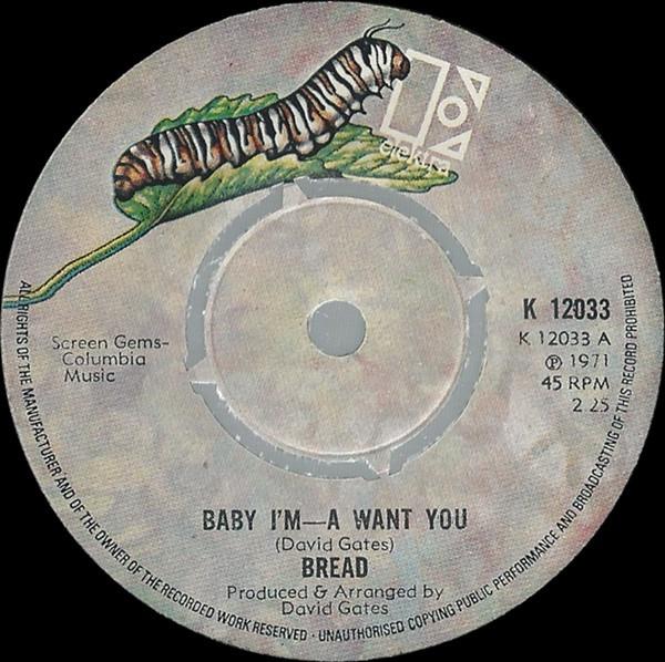 7inch Record BREAD - Baby I'm—A Want You K12033 Elektra 1972 UK Rock Used