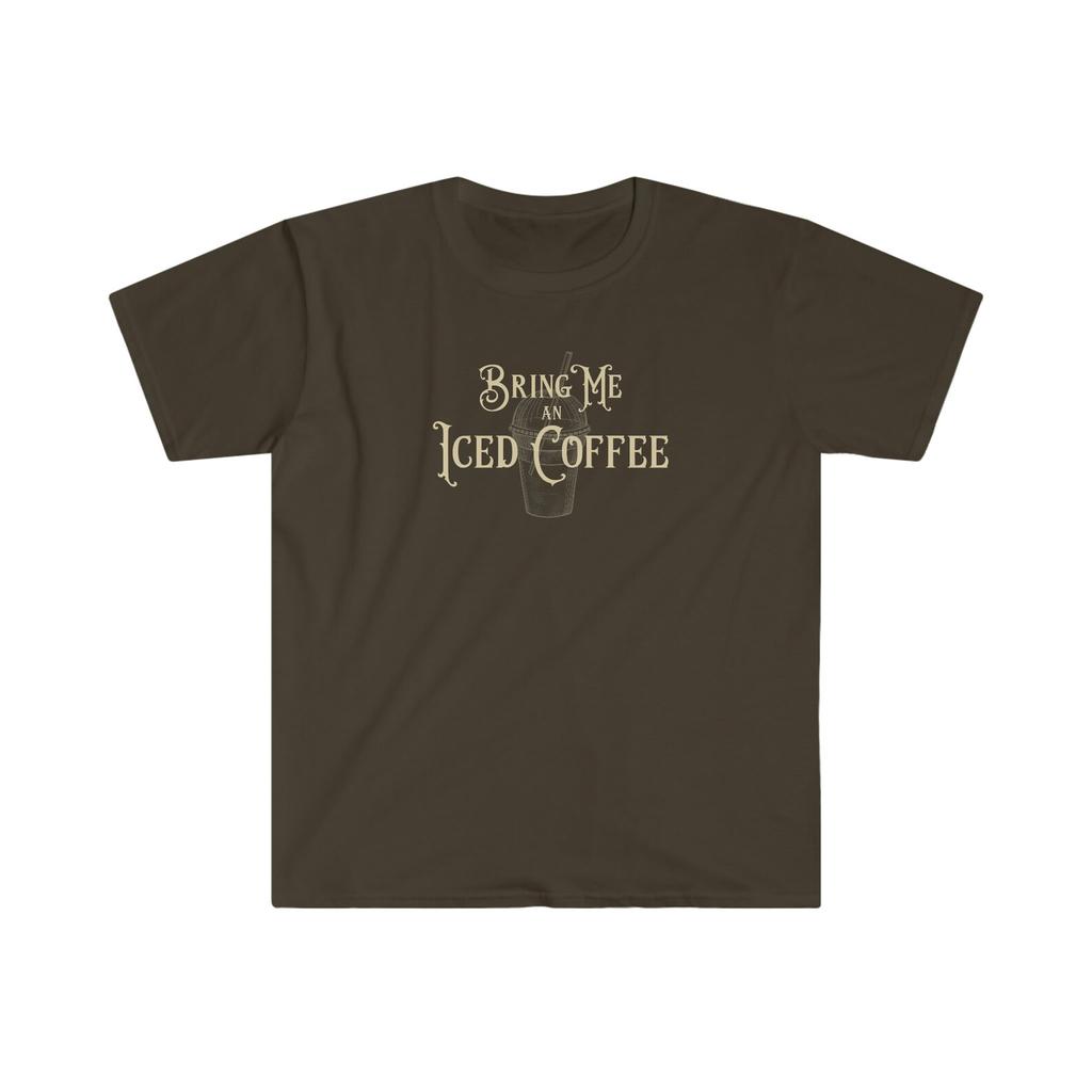 Bring Me An Iced Coffee Unisex T-Shirt