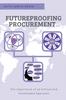 Книга Futureproofing Procurement : The Importance of an Ethical and Sustainable Approach