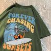 Forever Chasing Sunsets Fun Pattern Clothing Men Casual Cotton T Shirt Casual Crewneck Streetwear Harajuku Summer T Shirts Women