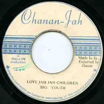 7inch Record BIG YOUTH Love Jah Jah Children NONE ChananJah 1977 Jamaica Reggae Ska Dub Used