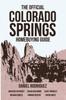 Книга The Official Colorado Springs Home Buying Guide [Daniel Rodriguez Edition]