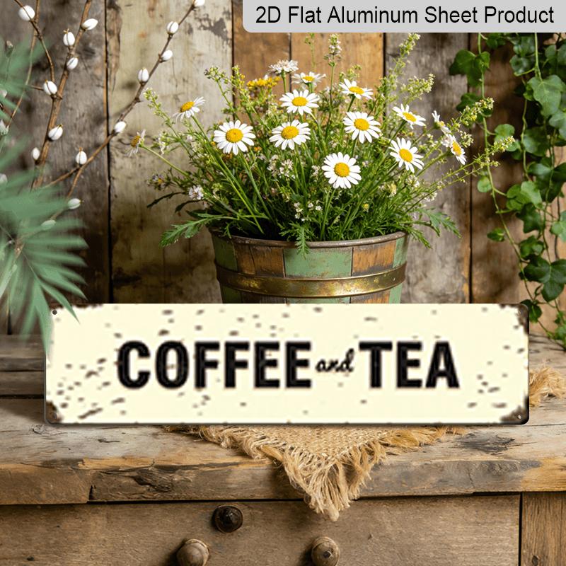 1pc Aluminum Decorative Sign, 15.7×3.94Inch Rustic Coffee and Tea Metal Sign, Vintage Farmhouse Decor, 2D Flat Print, Perfect for Kitchen or Cafe