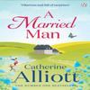 A Married Man by Catherine Alliott Paperback Book 9780241958278