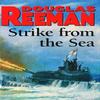 Strike From The Sea by Douglas Reeman Paperback Book 9780099187806