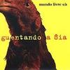 CD MUNDO LIVRE SA - Guentando A Oia HAM091303 Бразильский Рок Б/У