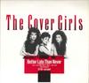 12inch Record COVER GIRLS MIDNIGHT STAR - Better Late Than Never SLP13 NOT ON LABEL 1983 Japan Rock Used
