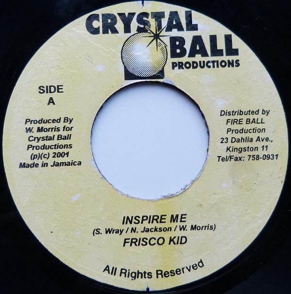 7-дюймовая пластинка FRISCO KID Inspire Me NONE Crystal Ball Pr 2001 Ямайка Регги Ска Даб Б/у