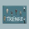 TRENDZ - 3rd Single Album: STILL ON MY WAY