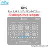 Amaoe QU5 QU7 BGA Трафарет Реболлинг Для SDM845 SM8150 SDM670 MSM8917 SM4250 SM6125 SM6115 SM7125 SM7150 SM7250 SM7225 SM7350