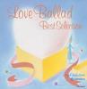 CD MUSIC BOX  LoveBallad Bestselection  CRCI206212 Japan Japanese PopRock Used
