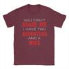 You Cant Scare Me I Have Two Daughters And A Wife Mens T Shirt  Casual Tees Short Sleeve O Neck TShirts Cotton Gift Idea Tops